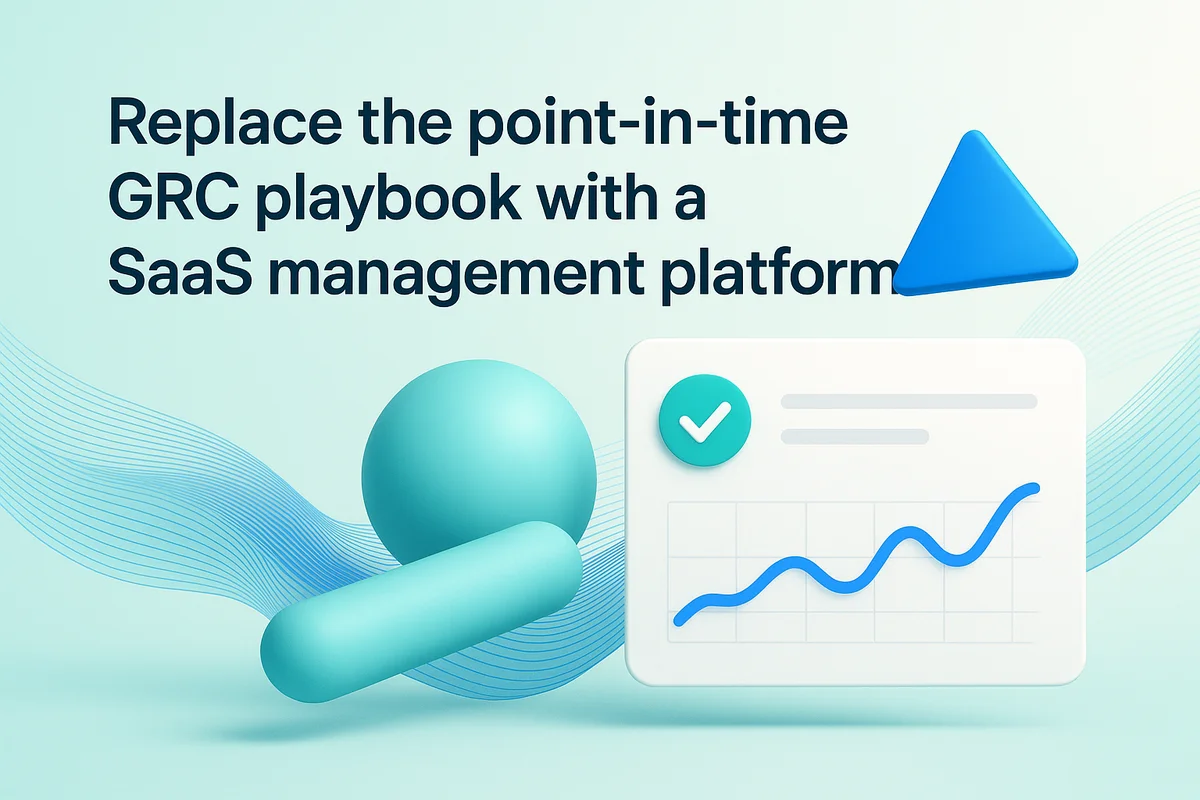 Graphic illustrating the transition from legacy GRC tools to a comprehensive SaaS management platform for risk management.